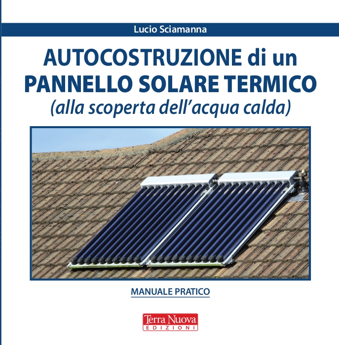 copertina del libro Autocostruzione di un pannello solare termico di Lucio Sciamanna