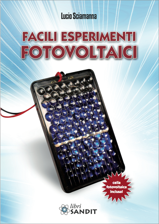 copertina del libro Facili esperimenti fotovoltaici di Lucio Sciamanna