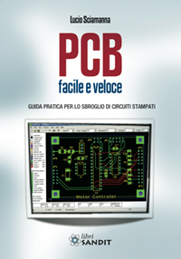 copertina del libro PCB facile e veloce di Lucio Sciamanna